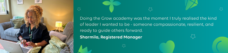 Sharmila Qupte: Doing the Grow academy was the moment I truly realised the kind of leader I wanted to be - someone compassionate, resilient, and ready to guide others forward.